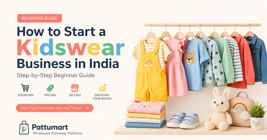 How to Start a Kidswear Business in India (Beginner Guide)